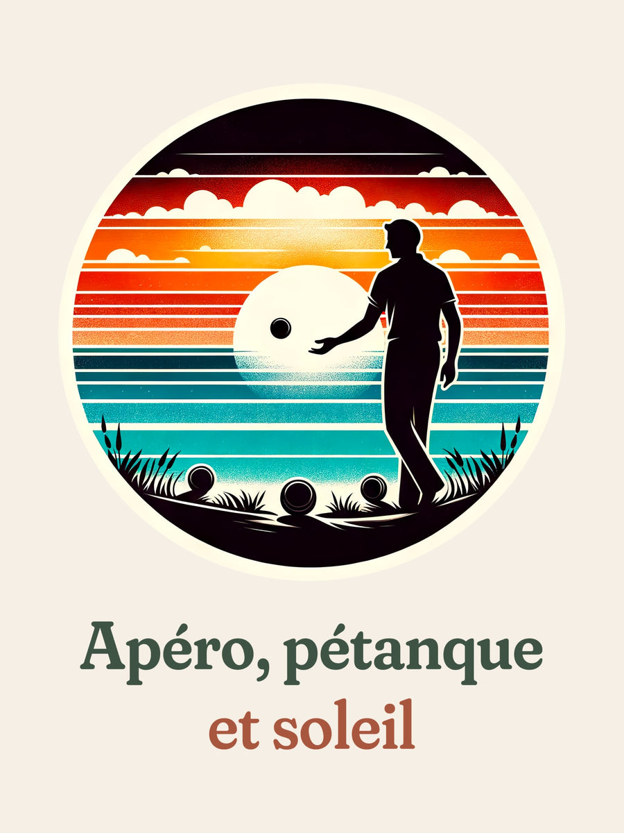 Visuel d’illustration – gros plan du motif : un joueur de pétanque, boules au sol, en silhouette devant un coucher de soleil sur la mer, dans un médaillon rond et « Apéro, pétanque et soleil »